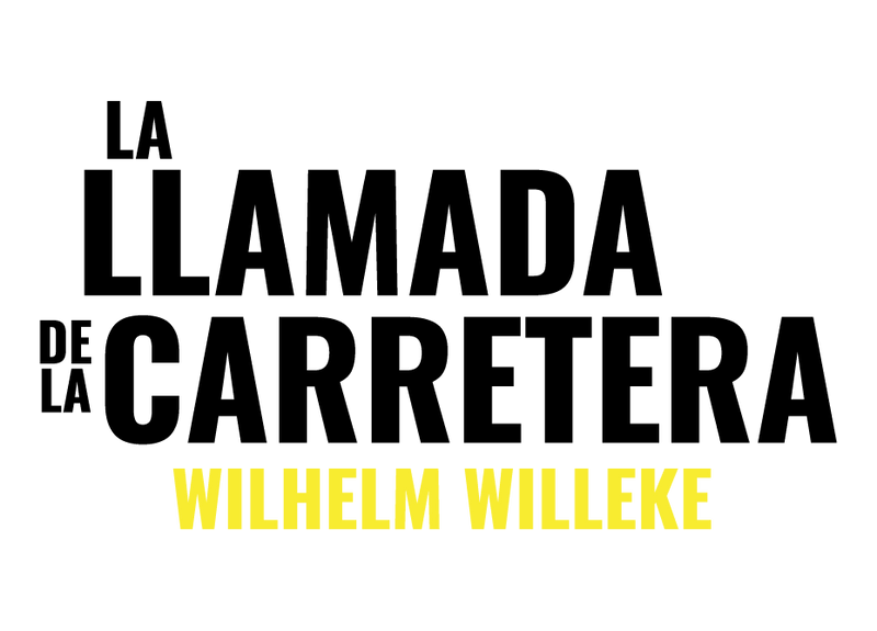 La Llamada de la Carretera, Wilhelm Willeke -Papel-
